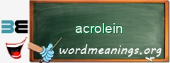 WordMeaning blackboard for acrolein